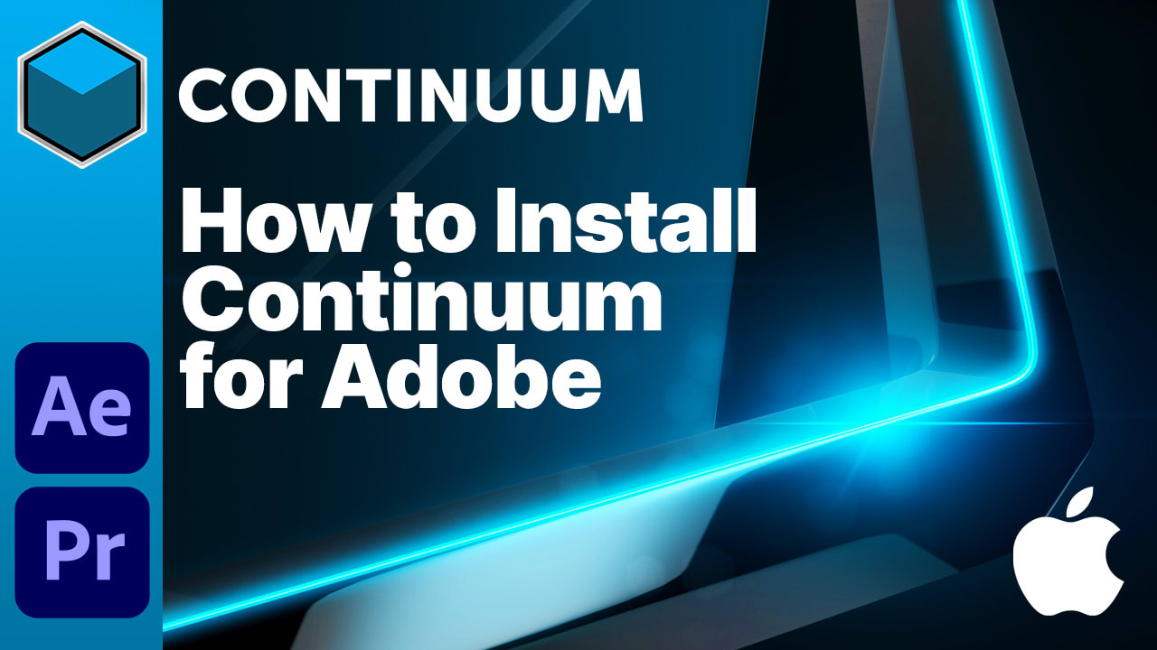 How to Install Continuum for Adobe on Mac