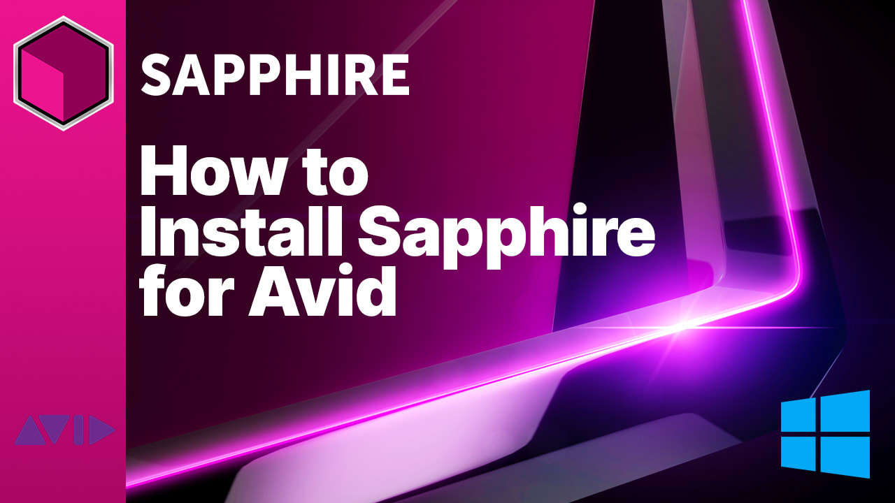 How to Install Sapphire for Avid on Windows