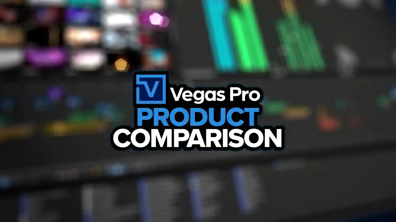 Vegas Pro Product Comparison video thumbnail over a blurred Vegas Pro editing timeline