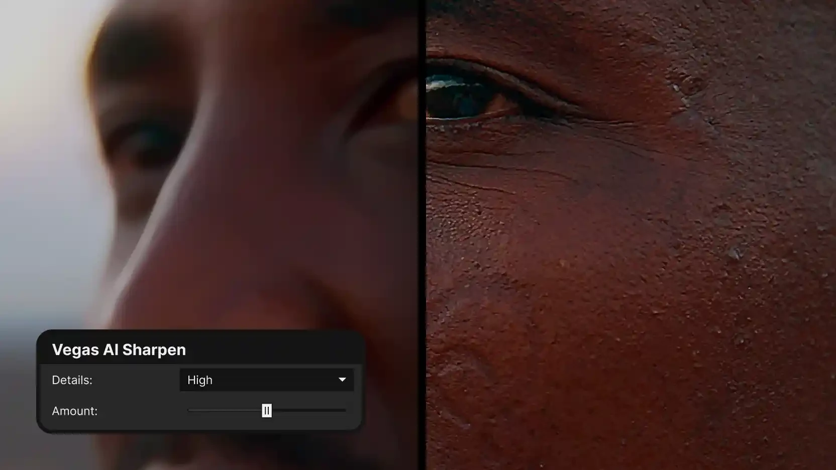 Split-screen extreme close-up of a man's eye and cheek; left half soft and blurry, right half sharp skin texture, with a 'Vegas AI Sharpen' panel (Details: High, Amount slider).