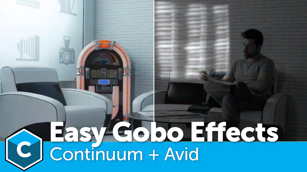 Continuum for Avid Editors: Easy Gobo Effects