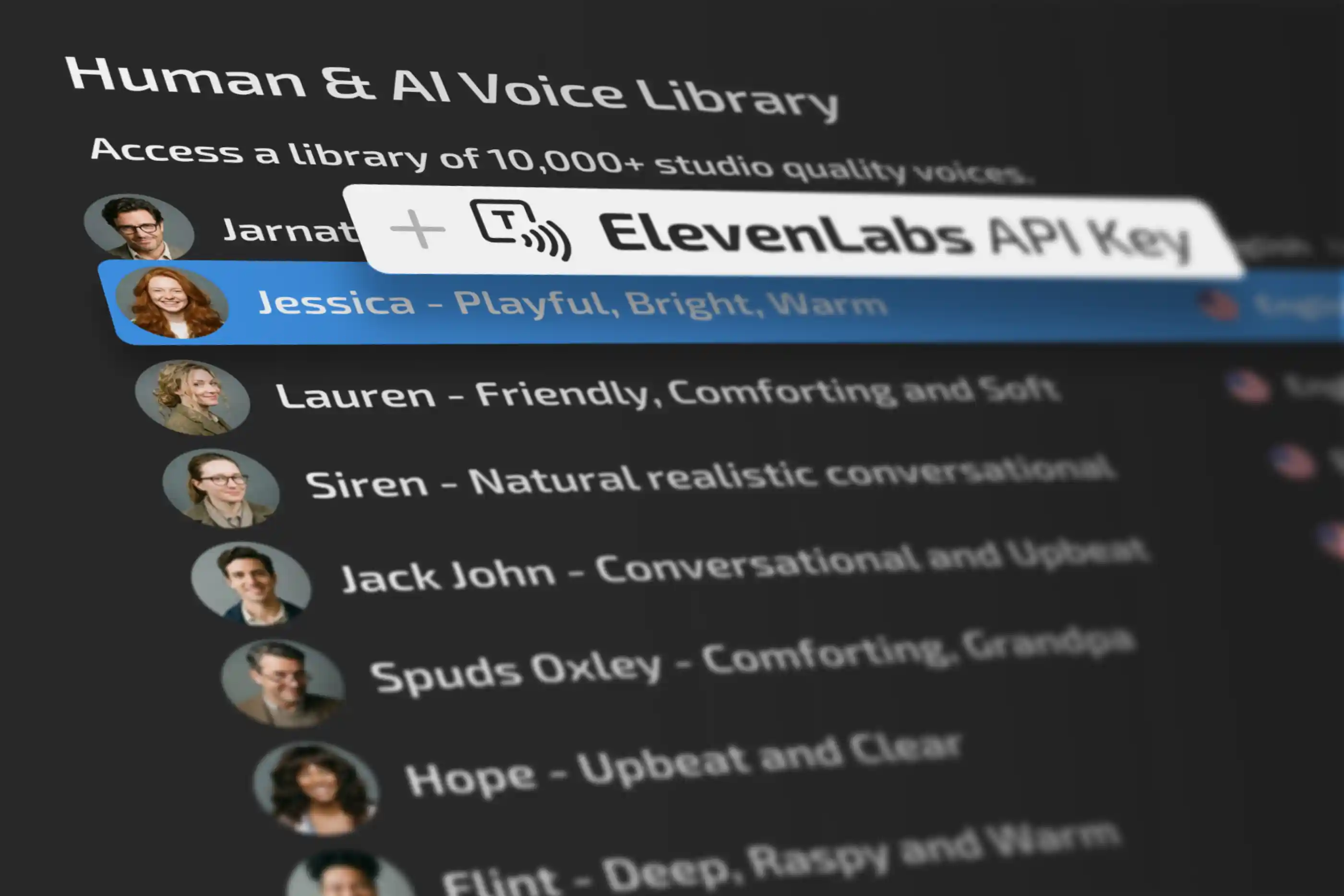 Tilted ElevenLabs 'Human & AI Voice Library' list with an 'ElevenLabs API Key' button and voice rows such as Jessica, Lauren, Siren and Jack John.